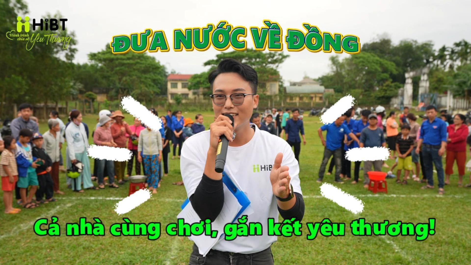 HiBT – Đưa Nước Về Đồng, Gắn Kết Yêu Thương-Hibt