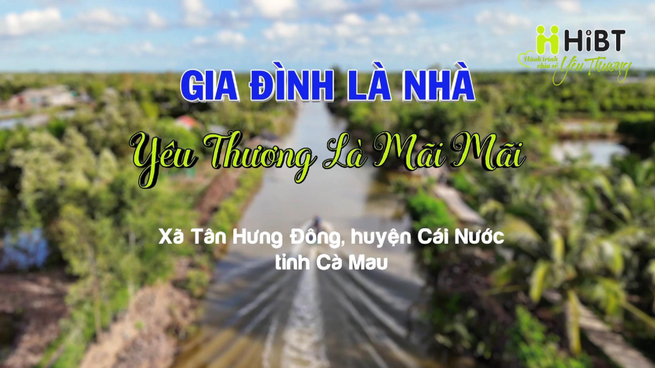 💛 HiBT – Cà Mau đón những tấm lòng vàng-Hibt