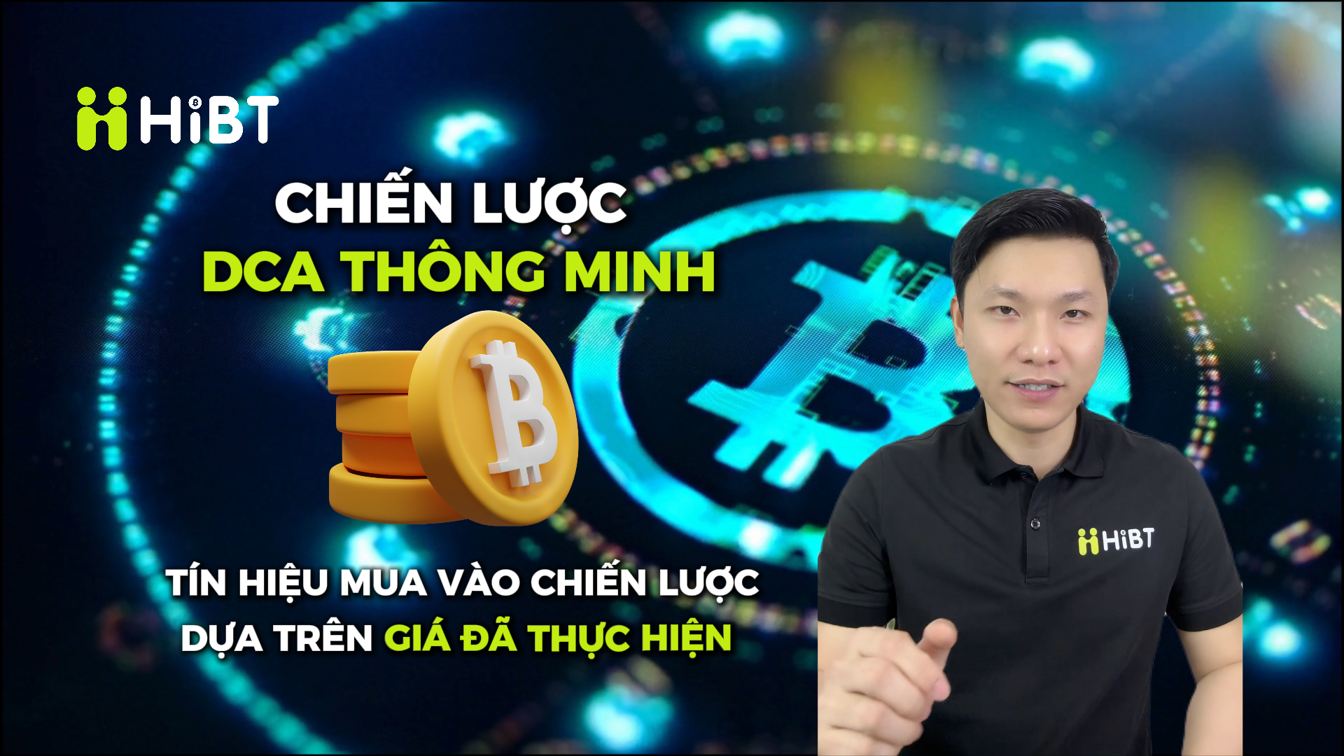 Chiến Lược DCA Thông Minh Với Bitcoin 🧠-Hibt