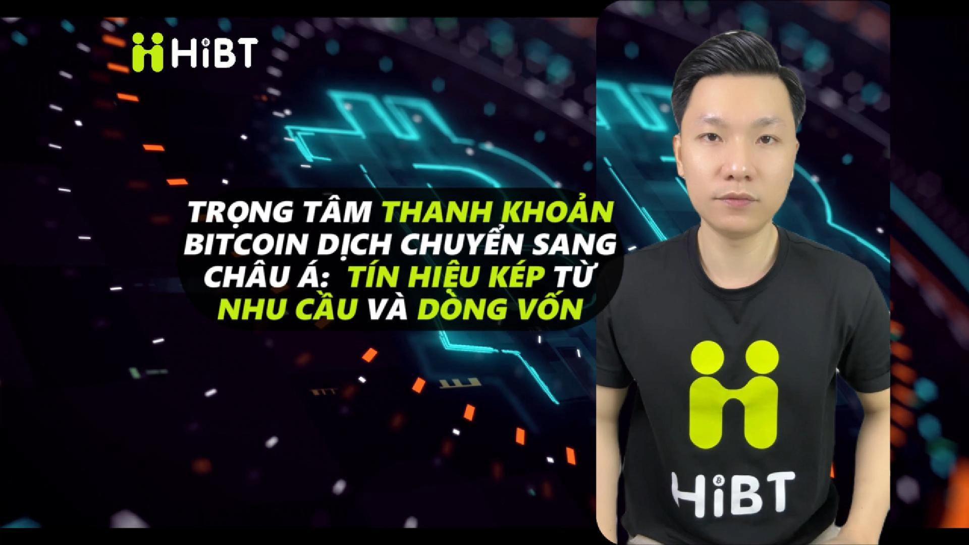 Bitcoin: Thanh khoản dịch chuyển sang Châu Á-Hibt