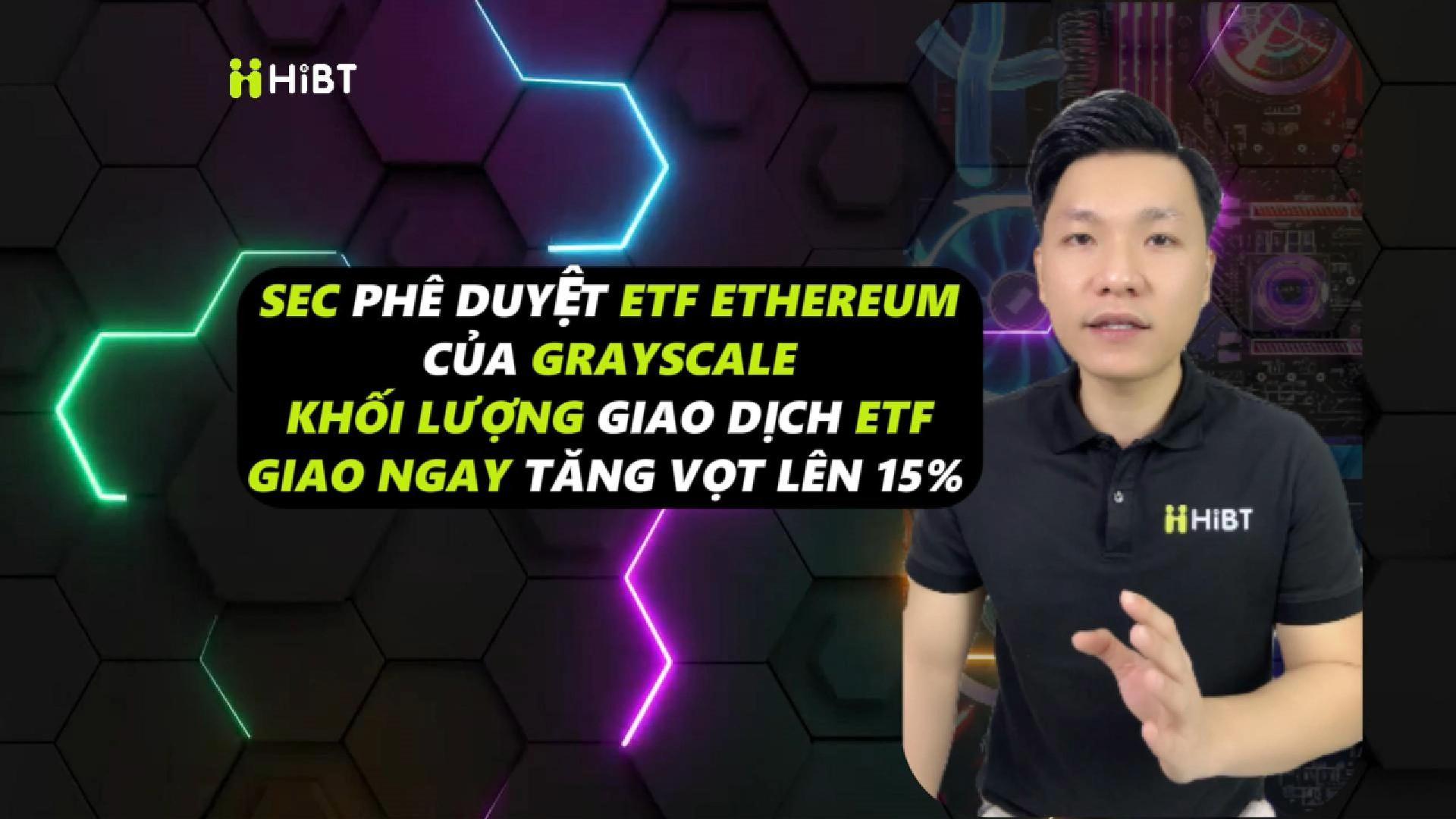 SEC Duyệt ETF Ethereum: Spot Tăng Vọt 15%-Hibt