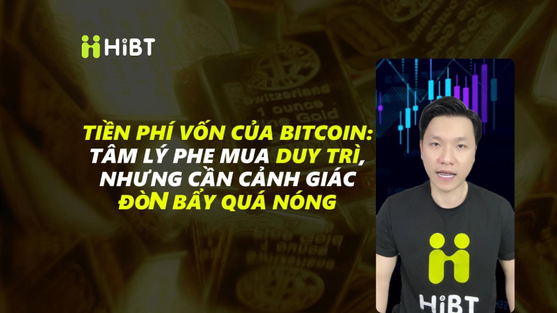 Bitcoin Funding Rate: Lạc quan nhưng cẩn trọng đòn bẩy-Hibt