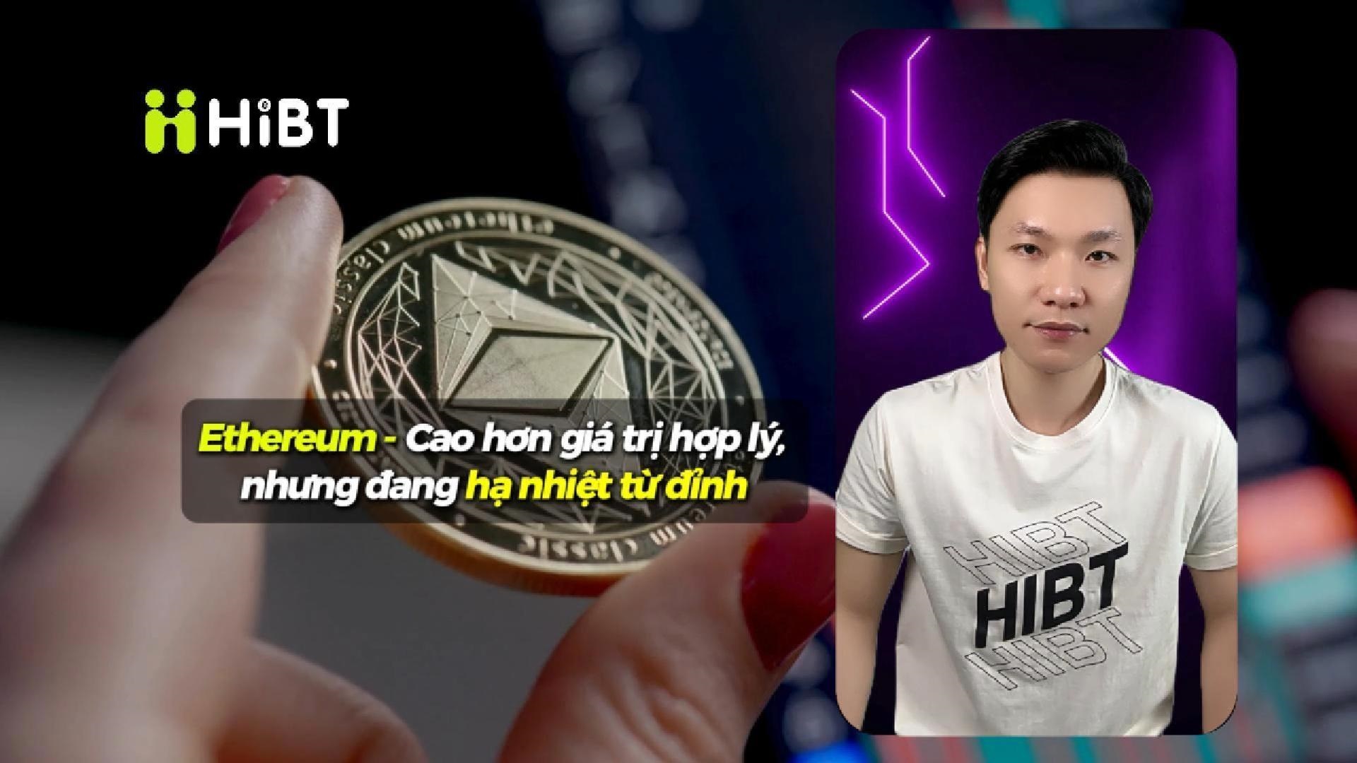 Ethereum hạ nhiệt sau vùng đỉnh-Hibt