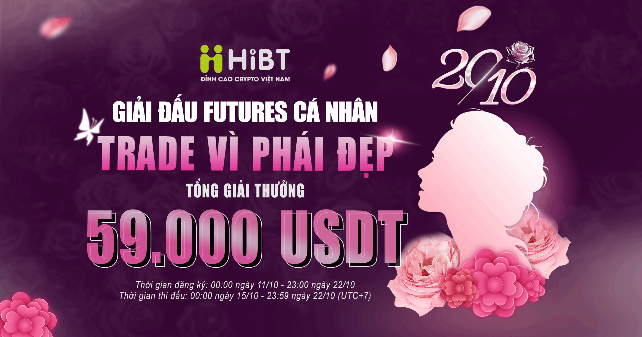 HiBT – Giải đấu Futures Cá Nhân Chào Mừng 20/10-Hibt