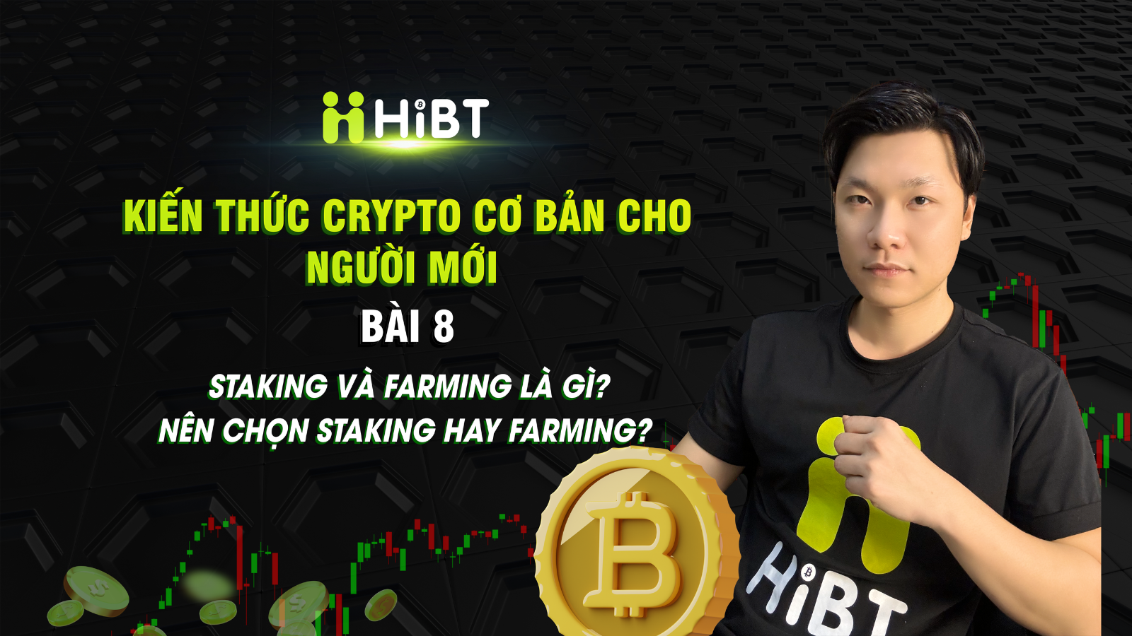 Bài 8 : Kiến thức crypto cơ bản-Hibt