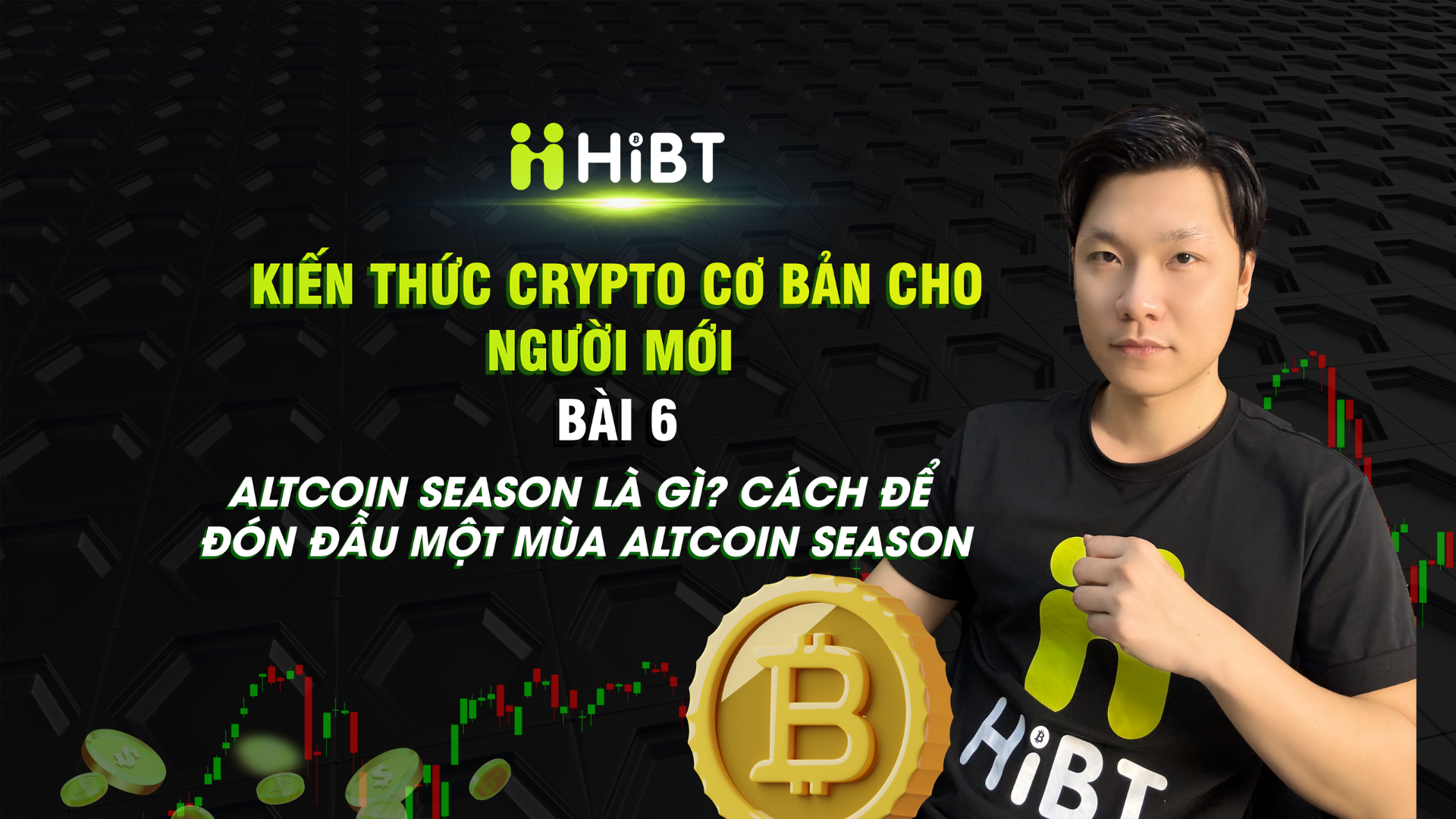 Bài 6 : Kiến thức crypto cơ bản-Hibt
