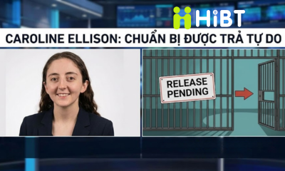 Caroline Ellison chuẩn bị được trả tự do, chương cuối của vụ sụp đổ Alameda dần khép lại-Hibt