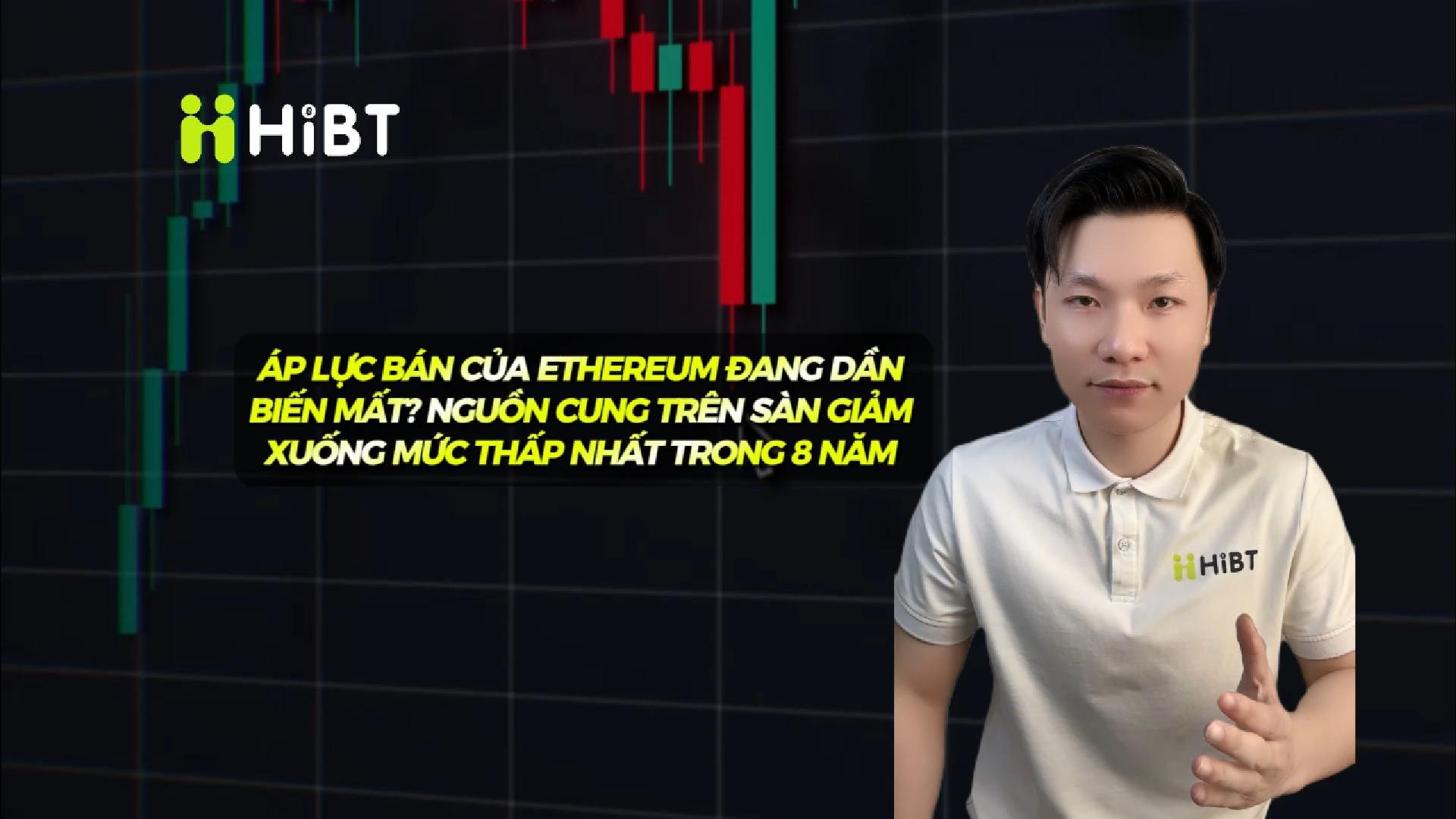 ETH trên sàn giảm thấp kỷ lục, áp lực bán yếu-Hibt