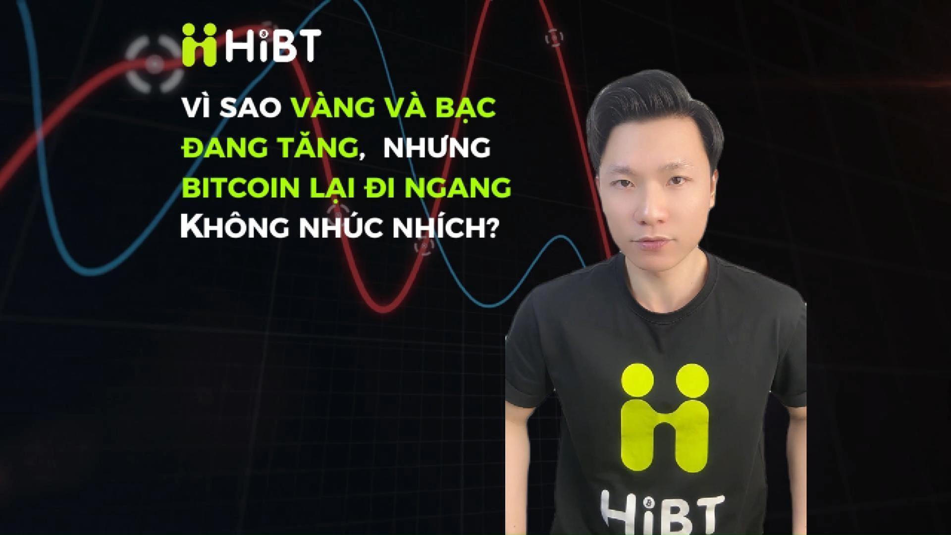 Vì sao vàng và bạc tăng mạnh, còn Bitcoin đi ngang?-Hibt
