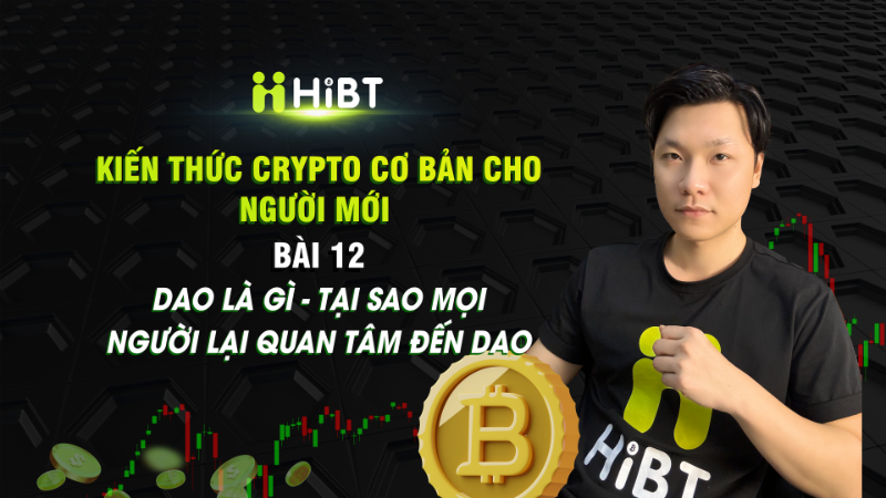 Bài 12 : Kiến thức crypto cơ bản-Hibt