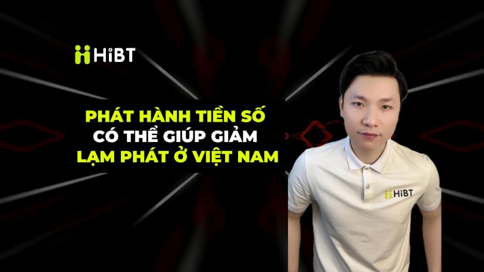 Tiền số có thể giúp Việt Nam giảm áp lực lạm phát-Hibt