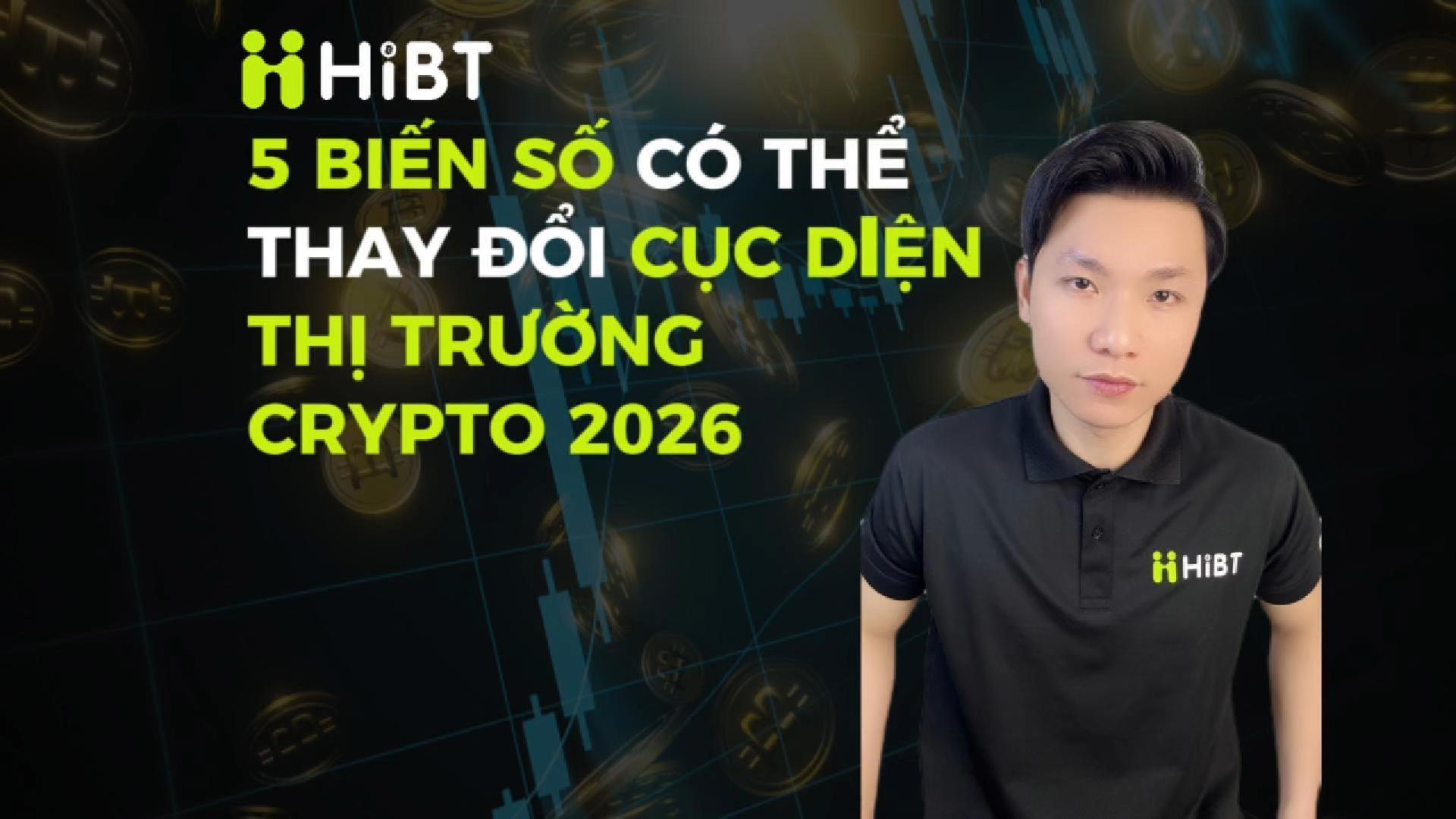 5 biến số có thể “quyết định số phận” Crypto 2026-Hibt