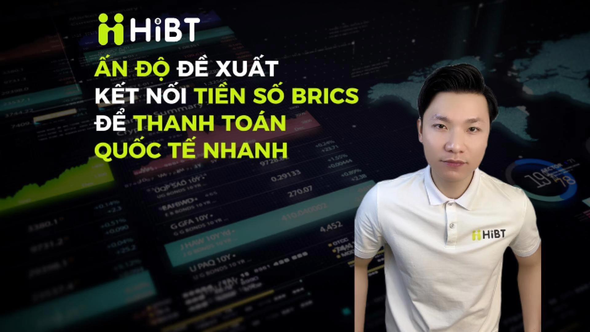 Ấn Độ đề xuất kết nối tiền số BRICS-Hibt
