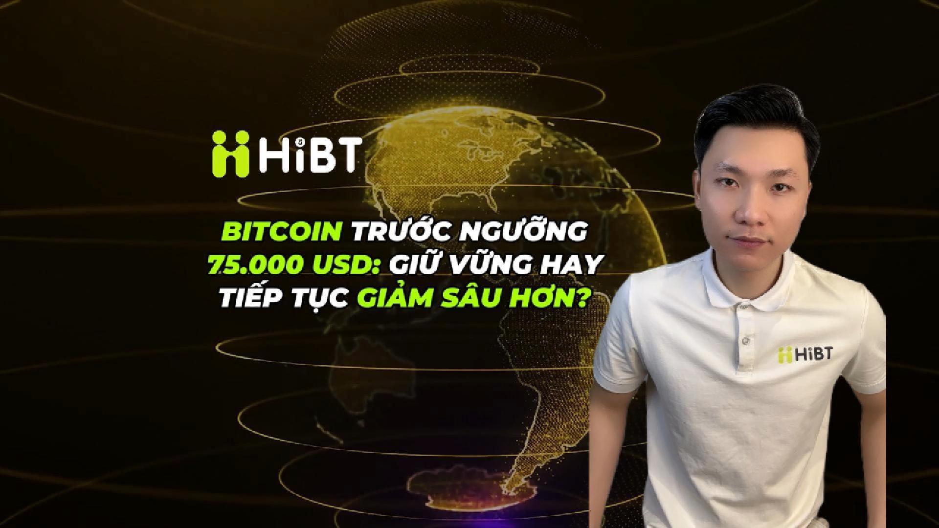 Bitcoin trước ngưỡng 75.000 USD-Hibt