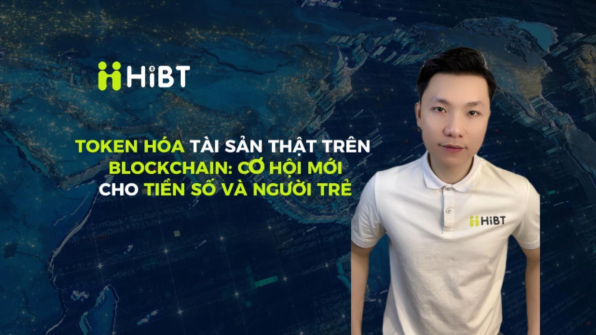 RWA – Cơ hội đầu tư mới cho người trẻ-Hibt