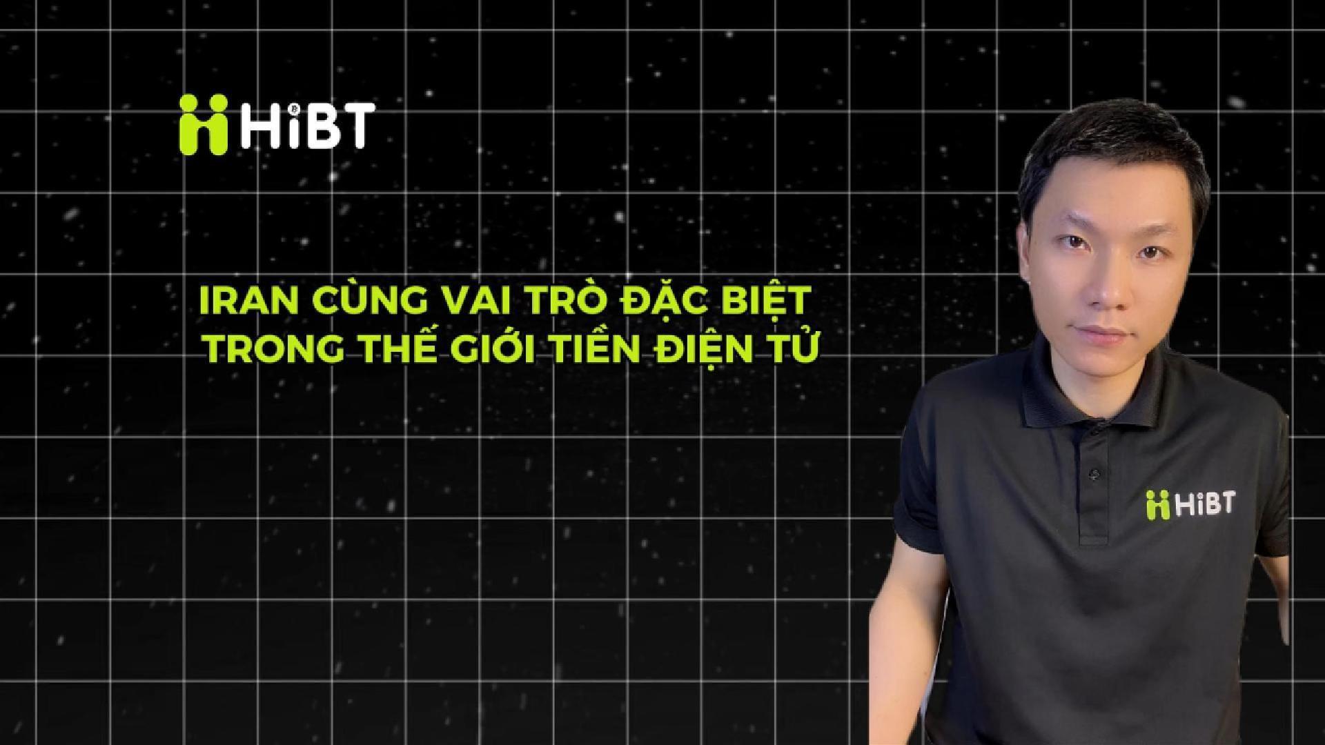 Iran và vai trò đặc biệt trong thế giới tiền điện tử-Hibt
