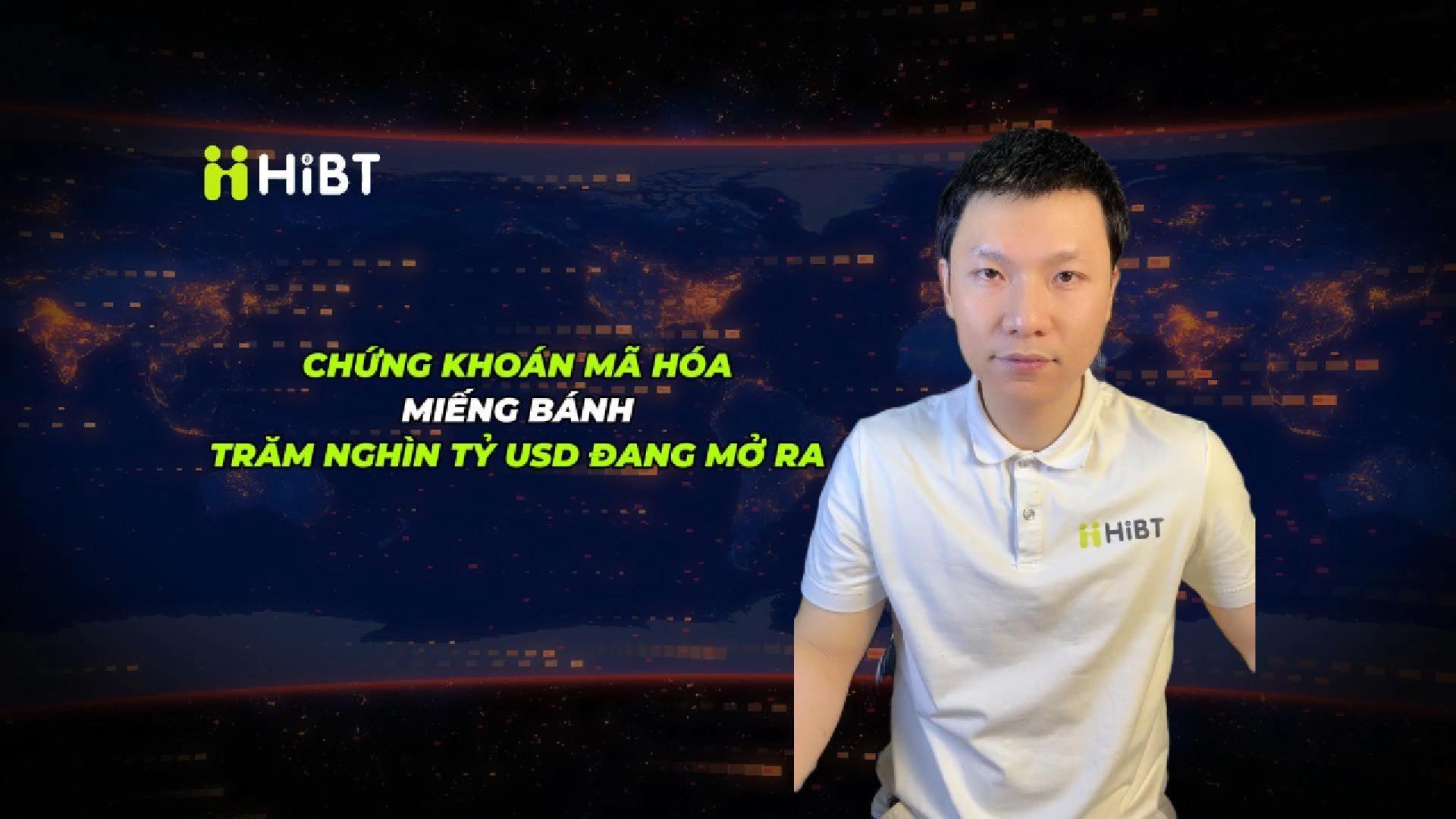 Chứng khoán mã hóa: Cơ hội nghìn tỷ đô-Hibt