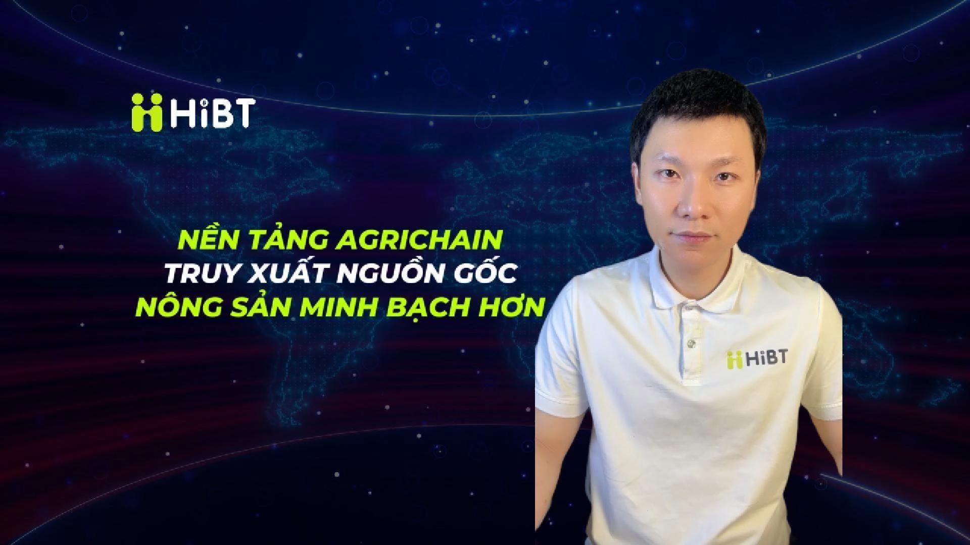 Ra mắt Agrichain – Truy xuất nguồn gốc nông sản-Hibt