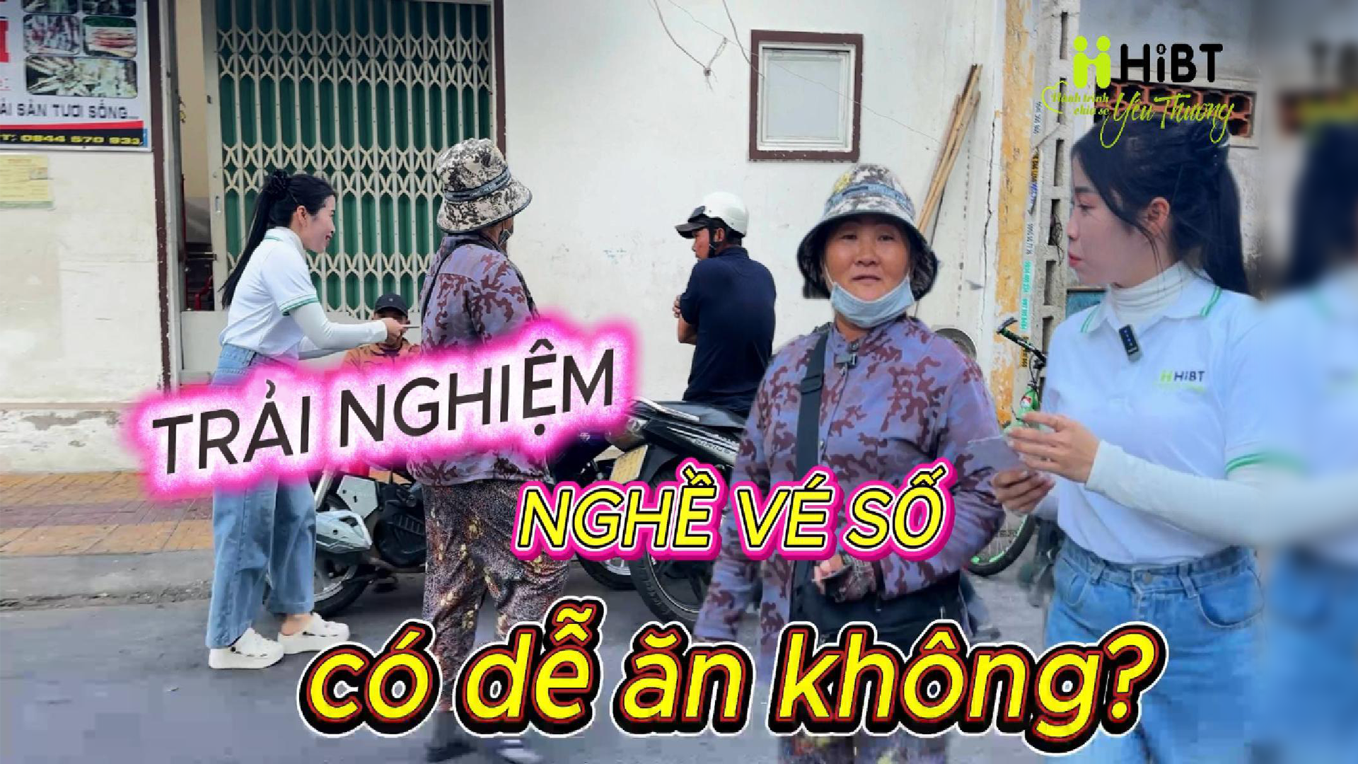 HiBT – Một ngày bán vé số, trân quý từng đồng tiền-Hibt
