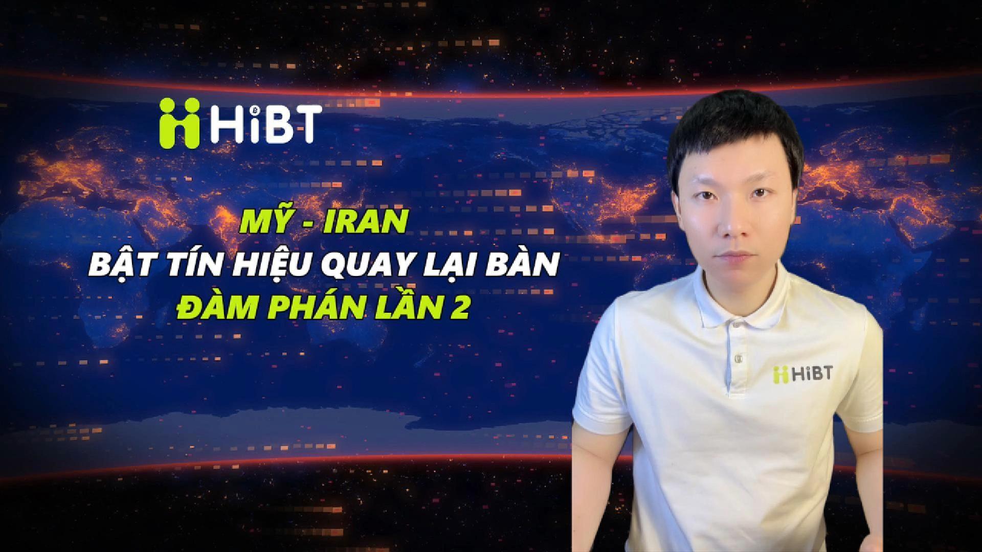 Mỹ - Iran bật tín hiệu quay lại bàn đàm phán lần 2-Hibt