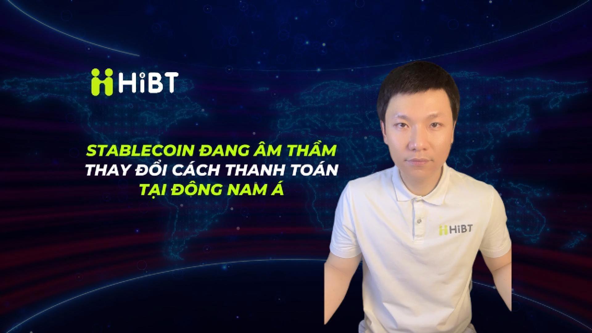 Stablecoin âm thầm thay đổi thanh toán ở ĐNA-Hibt