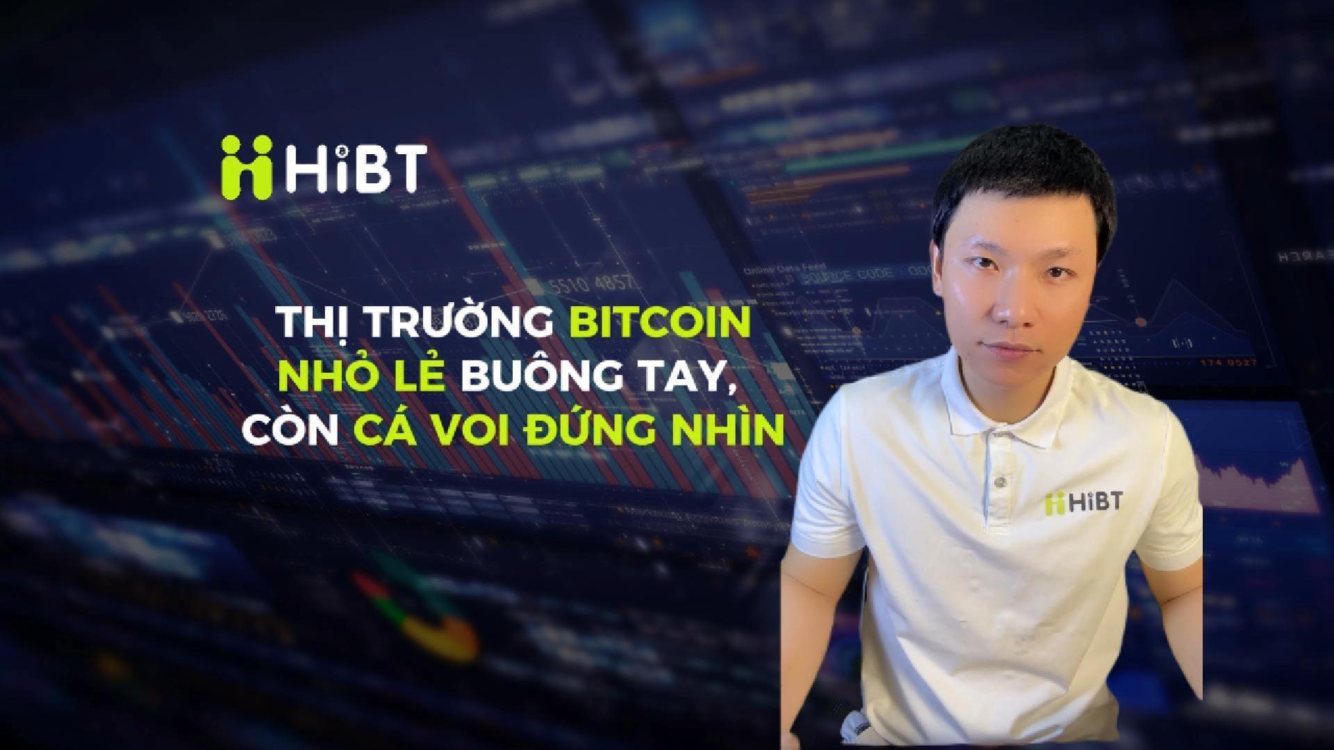 Bitcoin: nhỏ lẻ buông tay, cá voi đứng nhìn-Hibt