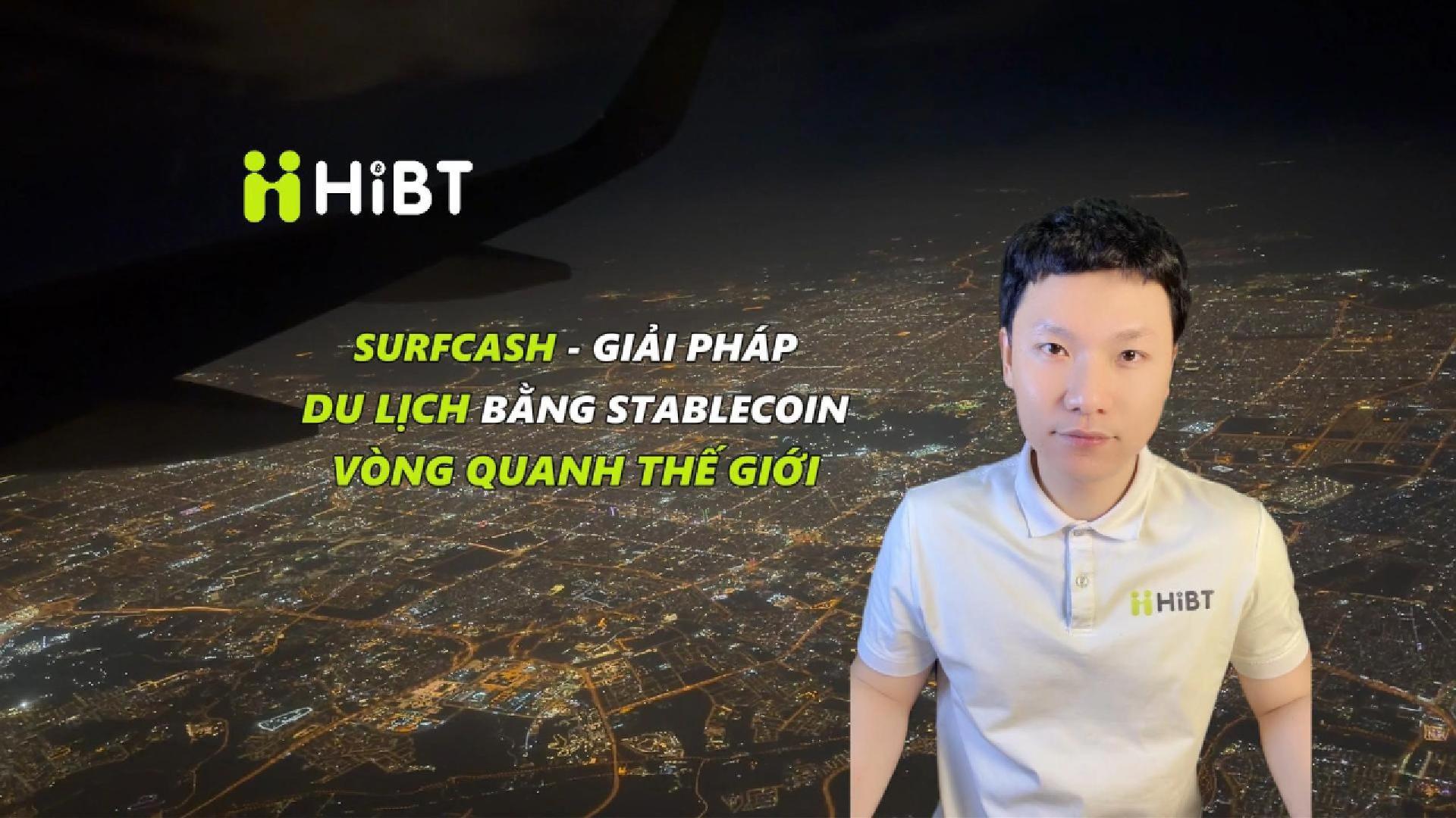 SurfCash – Du lịch bằng stablecoin vòng quanh thế giới-Hibt