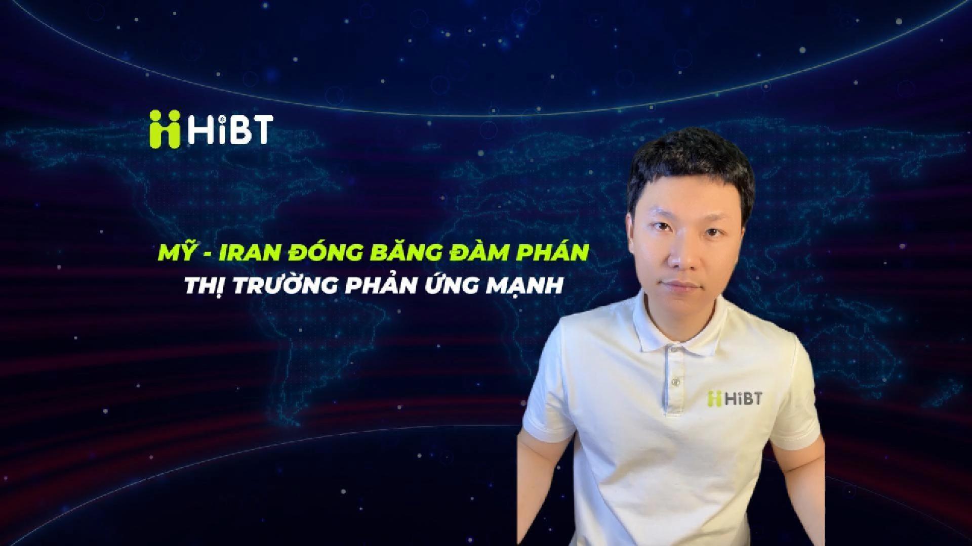 Mỹ-Iran đóng băng đàm phán, thị trường phản ứng mạnh-Hibt