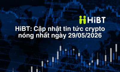 Bitcoin và Ethereum ngày 29/05/2026: BTC lao dốc vì ETF rút vốn, ETH đối mặt biến động mạnh dưới mốc 2.000 USD-Hibt