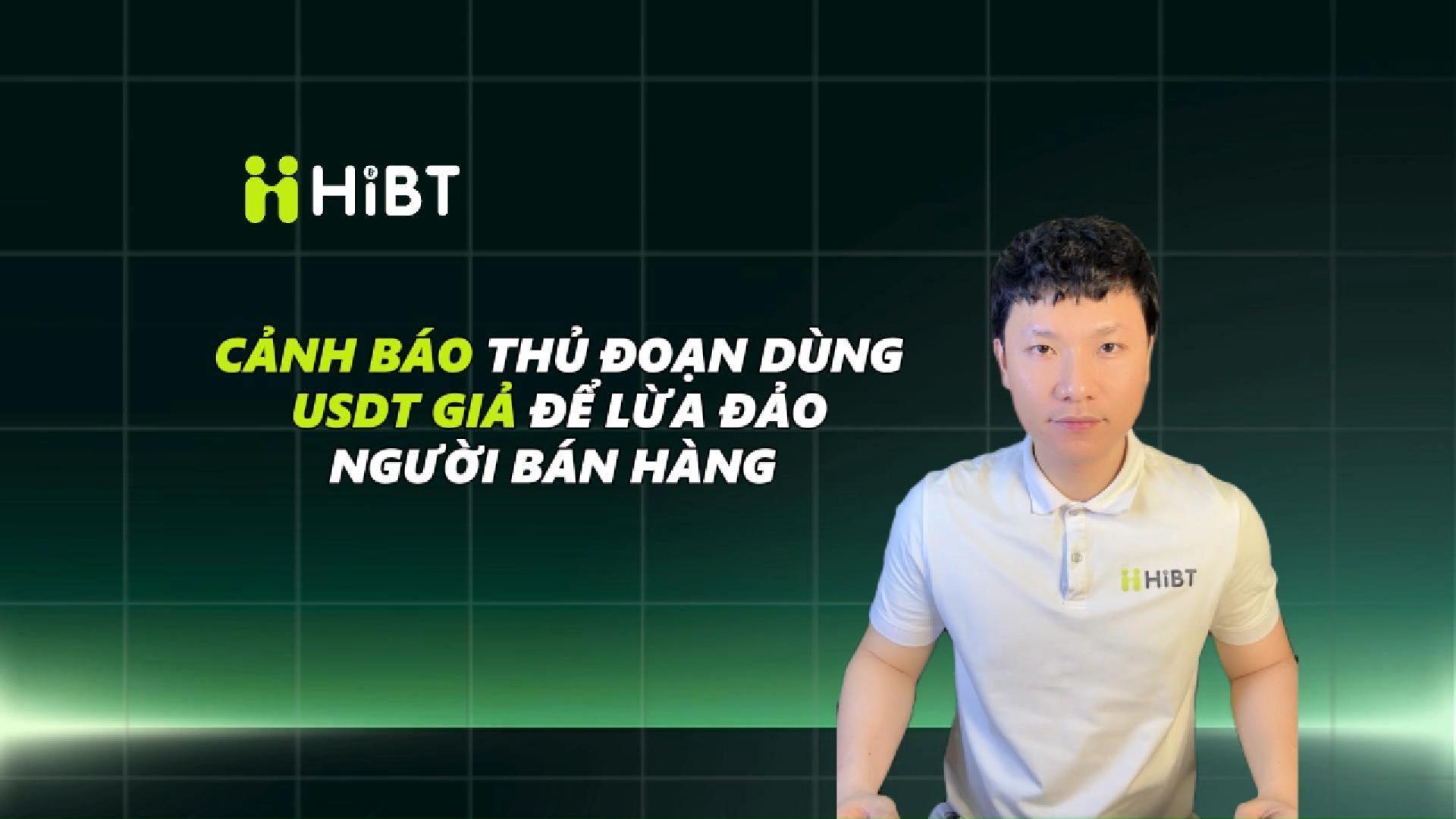 Thủ đoạn dùng USDT giả để lừa đảo người bán hàng-Hibt