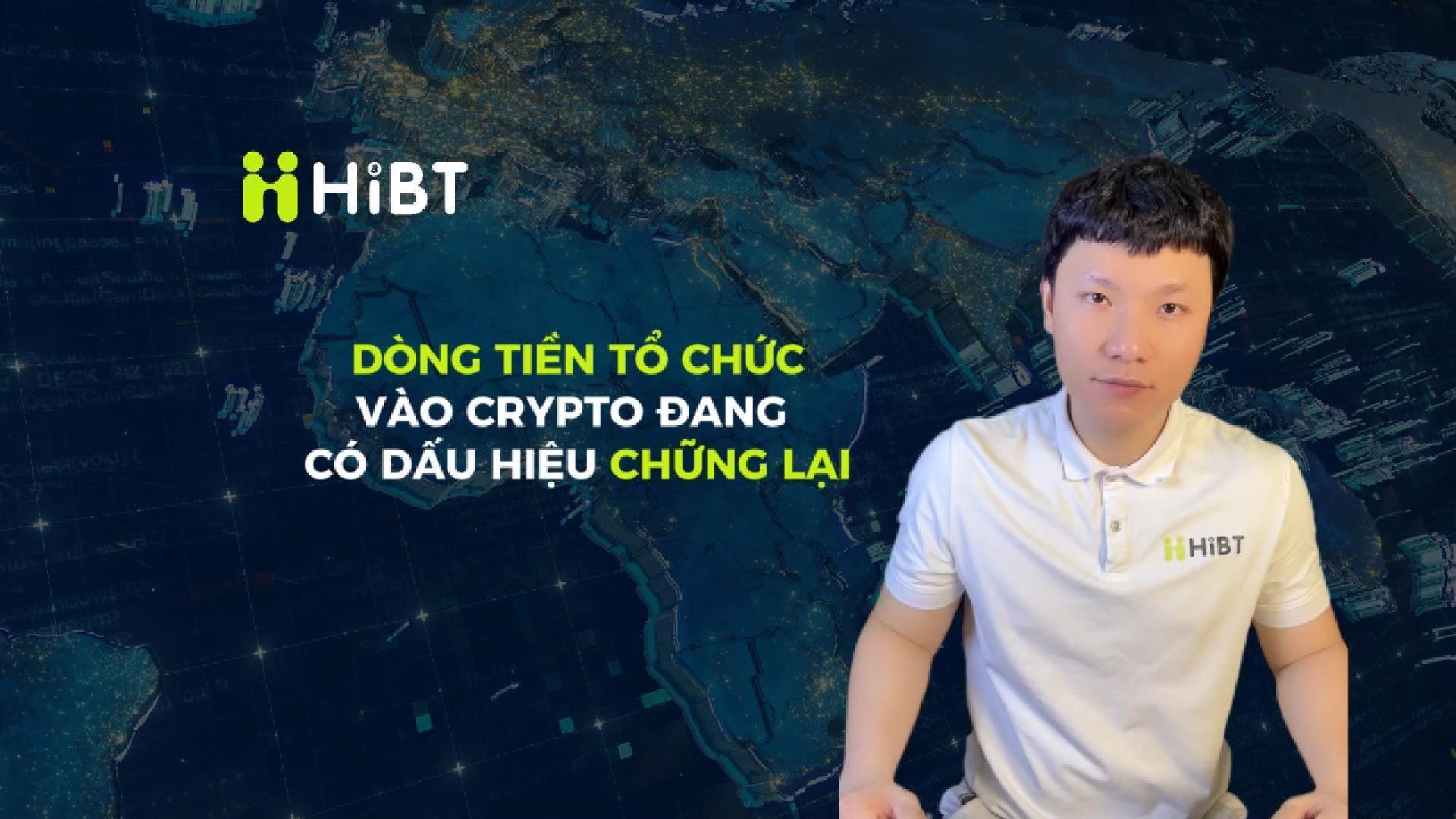 Dòng tiền tổ chức vào crypto có dấu hiệu chững lại-Hibt