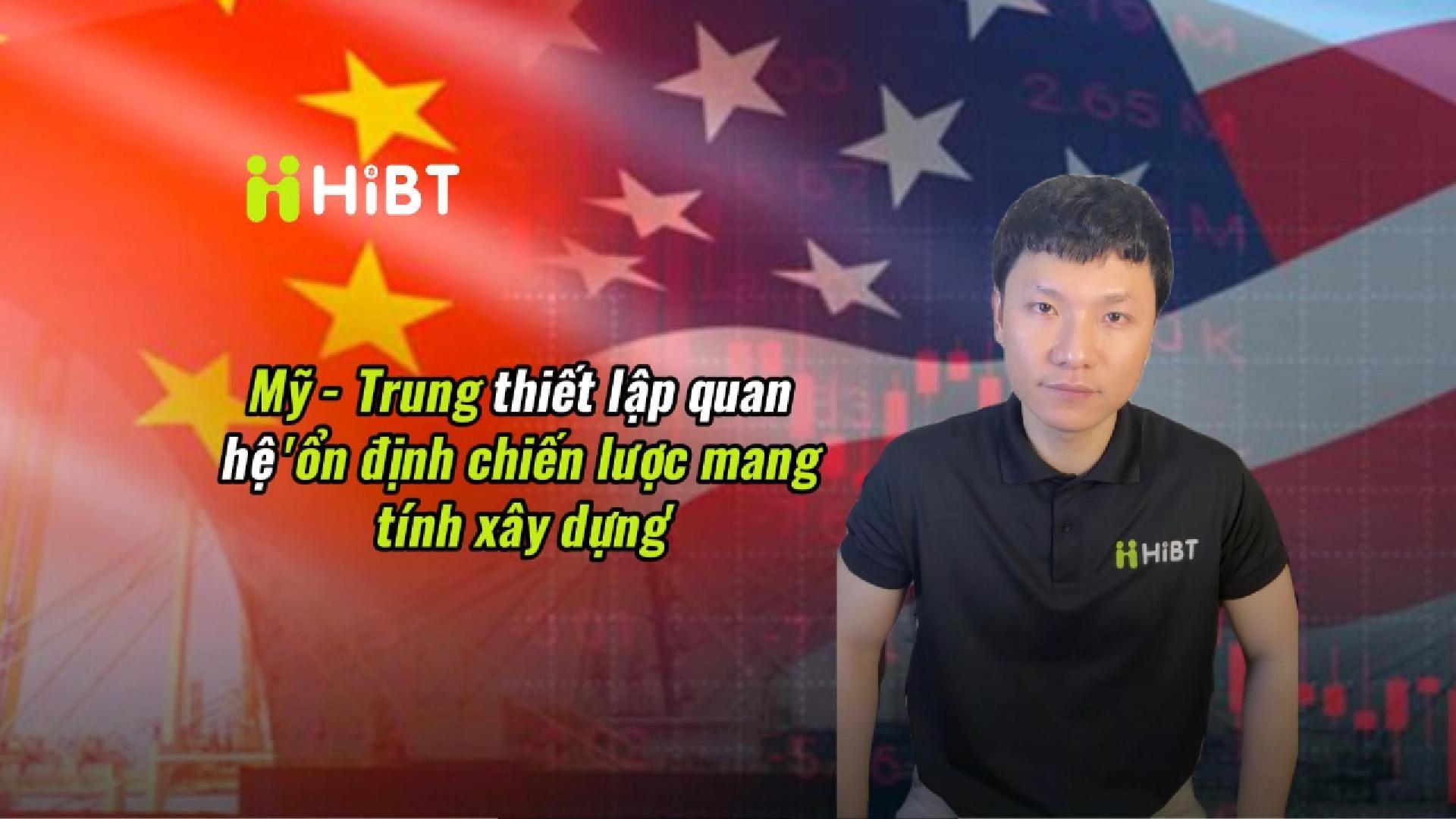 Mỹ – Trung thiết lập quan hệ “ổn định chiến lược”-Hibt