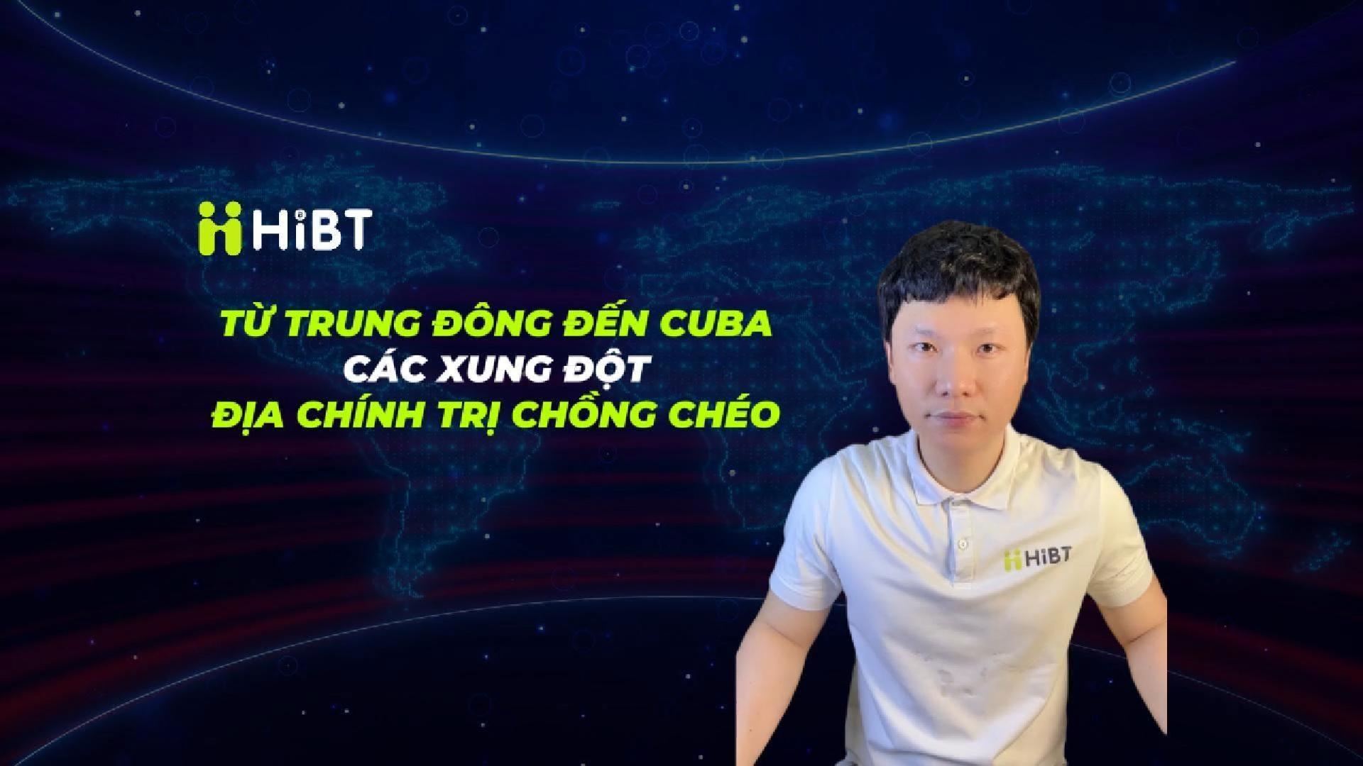 Từ Trung Đông đến Cuba, các xung đột chồng chéo-Hibt