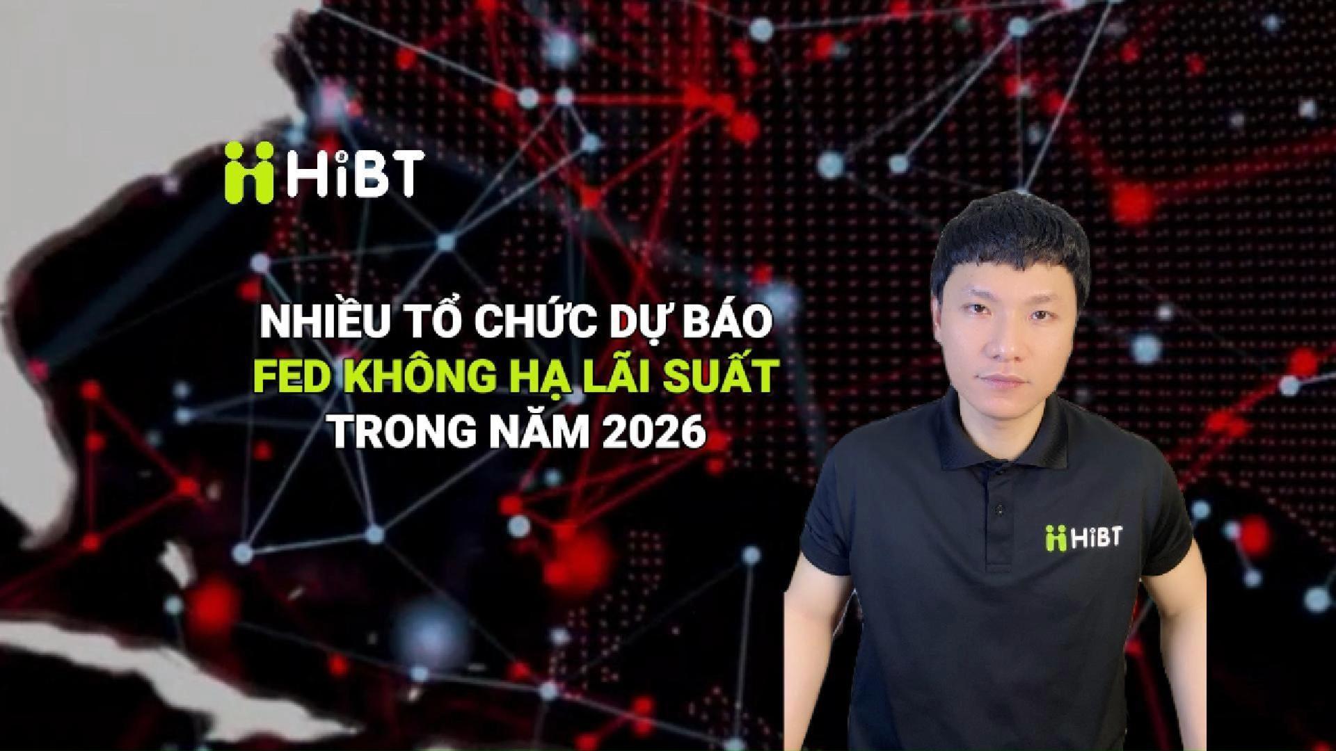 Nhiều tổ chức dự báo Fed không hạ lãi suất trong 2026-Hibt