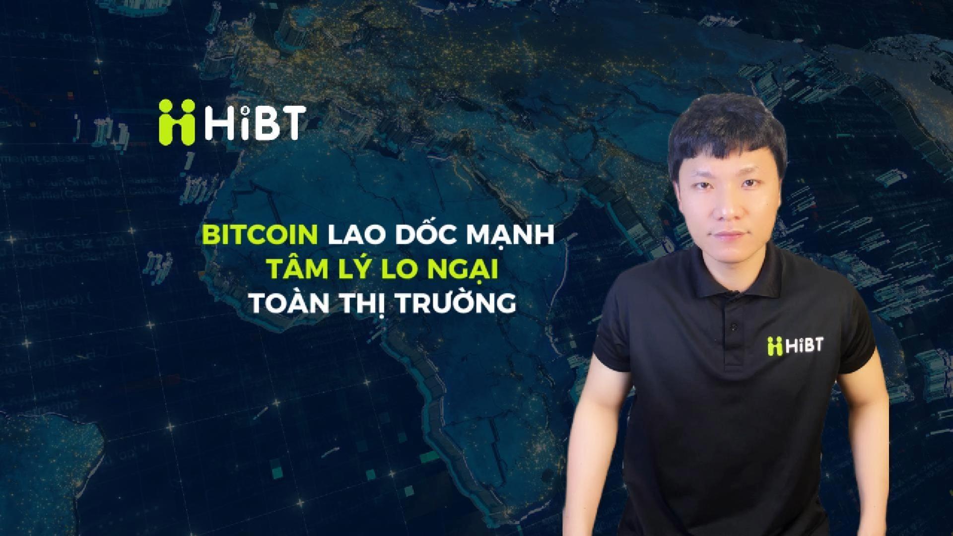 Bitcoin lao dốc mạnh, tâm lý lo ngại toàn thị trường-Hibt