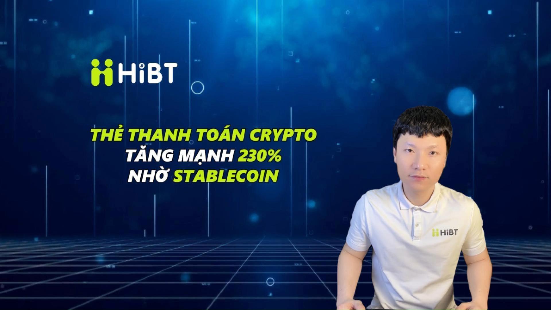 Thẻ Thanh Toán Crypto Tăng mạnh 230% Nhờ Stablecoin-Hibt