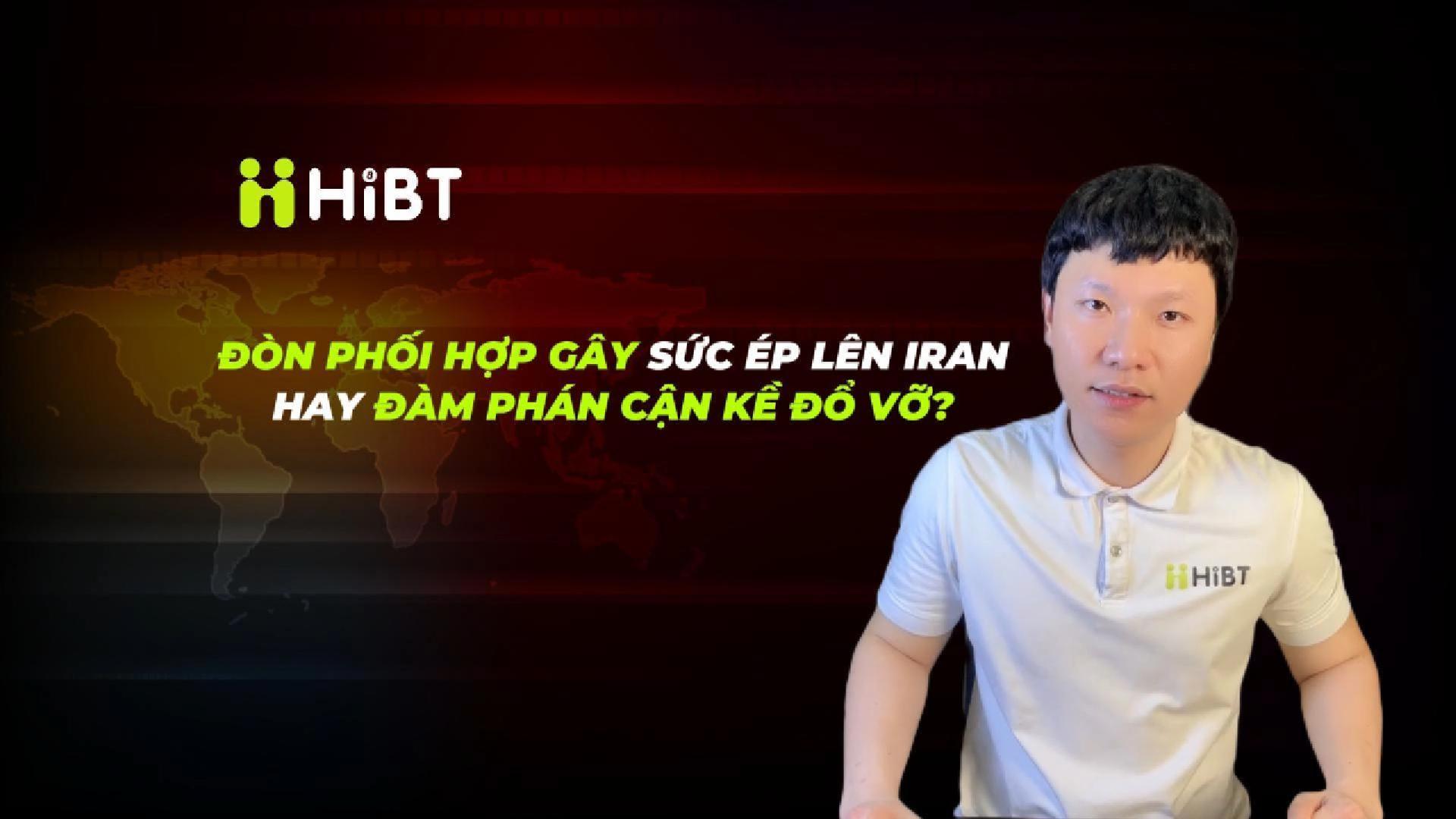 Đòn phối hợp gây sức ép hay đàm phán cận kề đổ vỡ?-Hibt